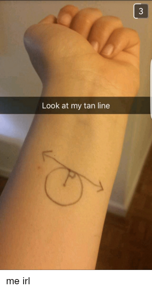 look-at-my-tan-line-me-irl-2629801